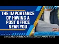 The Importance of Having a Post Office Near You