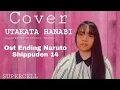 Utakata Hanabi Cover Ost Ending Naruto Shippuden 14 | by Stefanny Veline