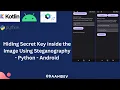 Hiding Secret Key inside the Image Using Steganography - Python