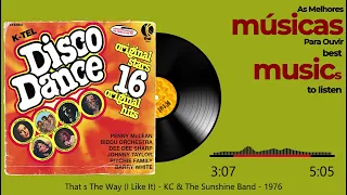 That's The Way (I Like It) - KC & The Sunshine Band -  1976