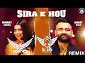 Download Lagu Sira E Hou Remix - Dj Hans x DJ SSS | Amrit Mann | Nimrat Khaira | New Punjabi Songs 2021