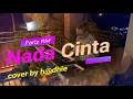 Lagu Nada Cinta Fariz RM Cover by h@dhie