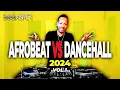 Download Lagu NEW AFROBEAT VS DANCEHALL MIX 2024 🔥 | BEST AFROBEAT VS DANCEHALL MIX 2024