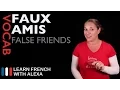 Faux amis - false friends in French