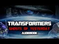 Transformers Ghosts of Yesterday book