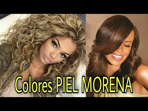 Download MP3 TINTES Y COLORES de Cabello para MORENAS Claras y Oscuras| TONOS que Rejuvenecen y dan Luz al Rostro