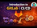 Introduction to GitLab Complete Beginner Guide for DevOps Engineers