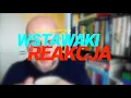 Download Lagu Wstawaki [#2010] Reakcja