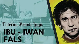 tutorial melodi lagu ibu iwan fals mudah 