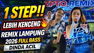 1 step lebih kenceng remix lampung 2026 full bass dinda acil