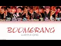 Wanna One (워너원) - BOOMERANG (부메랑) [HAN|ROM|ENG Color Coded Lyrics]