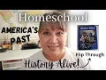 History Alive America s Past History Flip Through The Pages