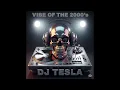 Download Lagu The Vibe Of 2000s - Dj Tesla