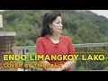 Download Lagu ENDO LIMANGKOY LAKO | LAGU MINAHASA (BAHASA TOMBULU) | COVER BY TINI PALIT