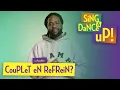Wat is het verschil tussen een COUPLET en REFREIN? | Glen Faria van Sing \u0026 Dance UP! legt het uit