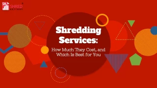 How Much Shredding Costs and How to Tell Which Type Is Right for You