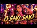 Full Song: O SAKI SAKI | Batla House | Nora Fatehi, Tanishk B,Neha K,Tulsi K, B Praak,Vishal-Shekhar
