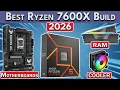 Best Ryzen 5 7600X Gaming PC Build 2026 GPU RAM Motherboard More