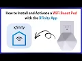 How to Install and Activate a WiFi Boost Pod with the Xfinity App