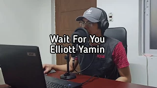 Download Wait For You - Elliott Yamin | (Jenel Salvador cover) MP3