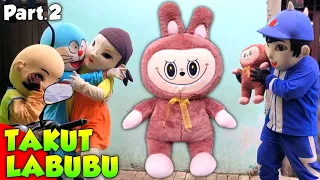 TAKUT HANTU BONEKA LABUBU Part 2 | Drama Badut Boboiboy & Ondel-ondel Betawi