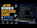 Task 3 Number Guessing Game in Python Project Tutorial Skillify Python Projects