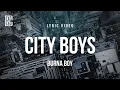 Download Lagu Burna Boy - City Boys | Lyrics