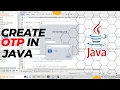 How to create OTP One Time Password IN JAVA Tuitions Tonight