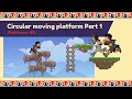 Circular Moving Platforms Part 1