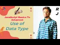 JavaScript Use of Data Types Lesson 2