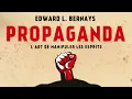 Download Lagu Propaganda: L’art de manipuler les esprits. Edward Bernays. Livre audio gratuit