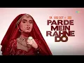Parde Mein Rahne Do Trap Mix | Farooq Got Audio | Shikar | Evergreen Bollywood Song