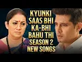 Lagu KSBKBT - Season 2 - SAD SONGS | Ep 146