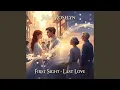 Lagu First Sight - Last Love