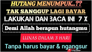 Download IJAZAH KHUSUS-Amalan untuk bayar hutang,lunas tanpa nyicil tanpa mengangsur MP3