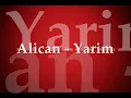 Alican - Yarim 2019 (Türkçe) (Lyrics/Şarkı Sözleri)