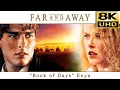 Lagu Far and Away (1992) Book of Days - Enya 8K \u0026 HQ Sound
