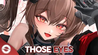 Nightcore - Those Eyes (Lyrics)