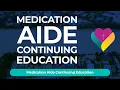 Medication Aide Update Continuing Education Online CE Hours for Med Aides