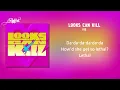 IVE (아이브) - Looks Can Kill (1시간) / 가사 | 1 Hour Lyrics