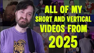 All of my short videos from 2025!