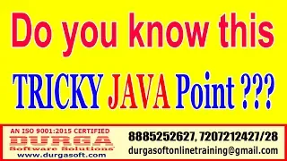 Java tutorials Do you know this TRICKY JAVA Point by Durga sir