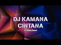 Download Lagu DJ SUNDA KAMANA CINTANA VIRAL TIKTOK TERBARU 2021 [ DJ MINIONS ]