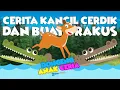 Download Lagu Dongeng Anak Ceria - Cerita Kancil Cerdik dan Buaya