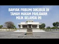Download Lagu Ternyata, Banyak Pribumi di Makam Kehormatan Belanda
