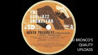 the souljazz orchestra mista president freedom no go die
