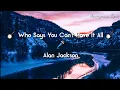 Download Lagu 🪕 Who Says You Can't Have It All - Alan Jackson     🪕CountryMusic