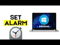 How to Set Alarm on Windows 11