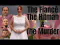The Fiance The Hitman The Motive and The Murder Markris