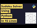 Sudoku Solver Using Python 15 Lines of Code dokusan